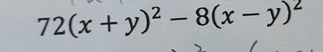 72(x+y)^2-8(x-y)^2