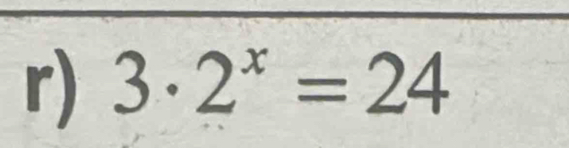 3· 2^x=24