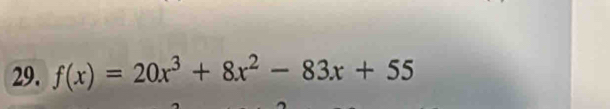 f(x)=20x^3+8x^2-83x+55