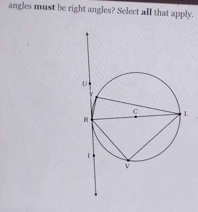 angles must be right angles? Select all that apply.