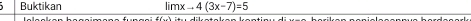 Buktikan limx to 4(3x-7)=5