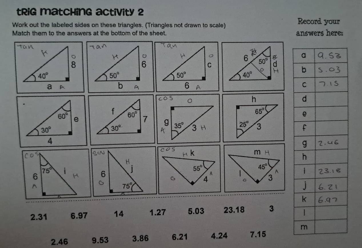 Solved: tRig matching activity 2 Work out the labeled sides on these ...