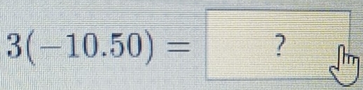 3(-10.50)=?