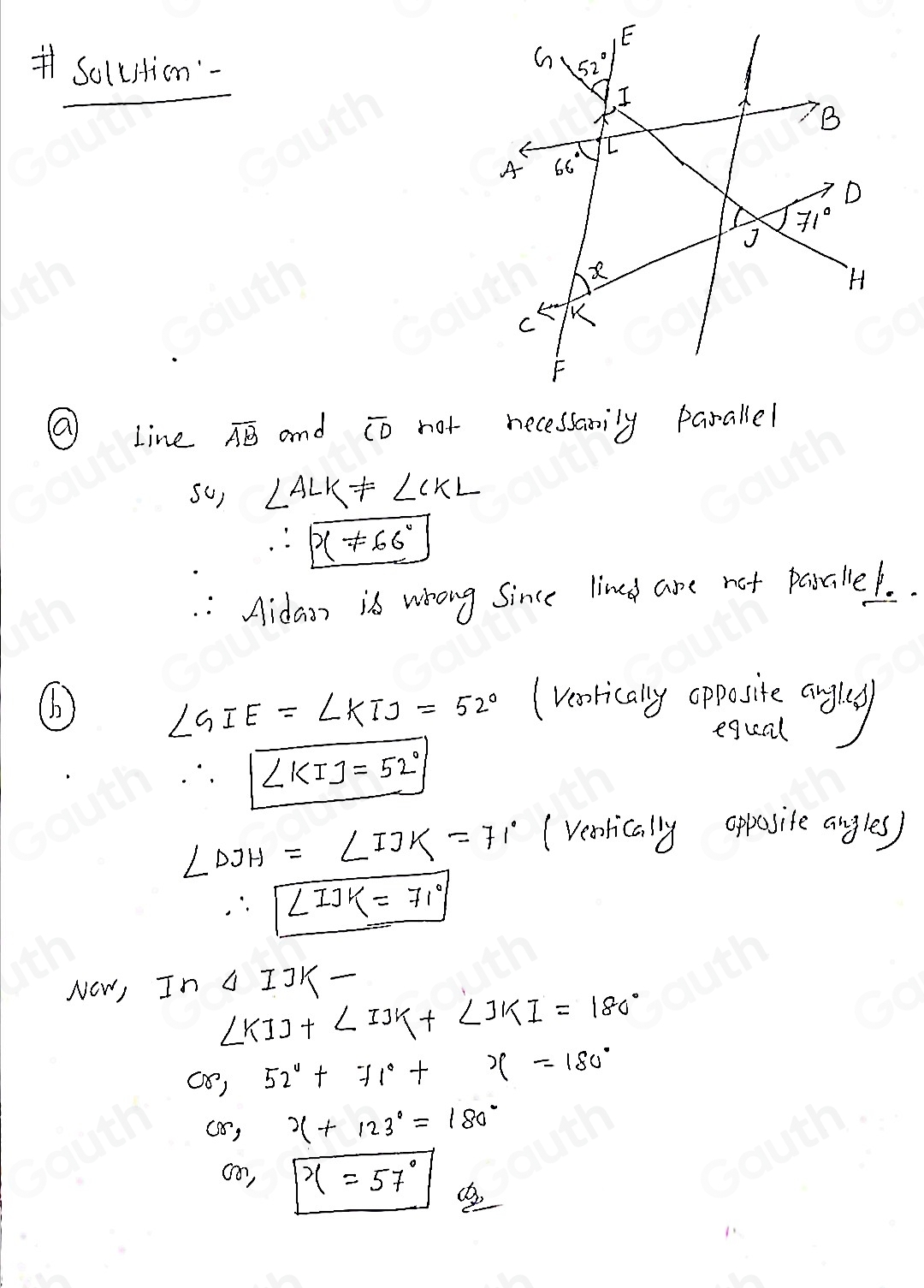 Solved: Look at the diagram below. Aidan says that the size of angle x ...