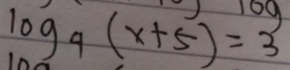 A
log _4(x+5)=3