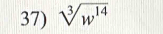 sqrt[3](w^(14))