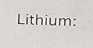 Lithium: