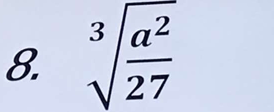 sqrt[3](frac a^2)27