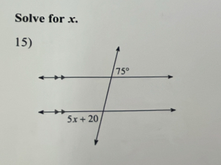 Solve for x.
15)