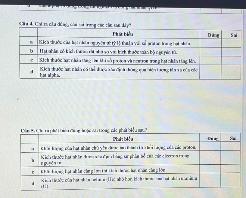 nghem là dong nạt nhan , rre . 
Câu 4. Chỉ ra câu đúng, 
át biểu sau?