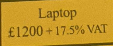 Laptop
£1200+17.5% VAT