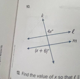 Find the value of x so that !l