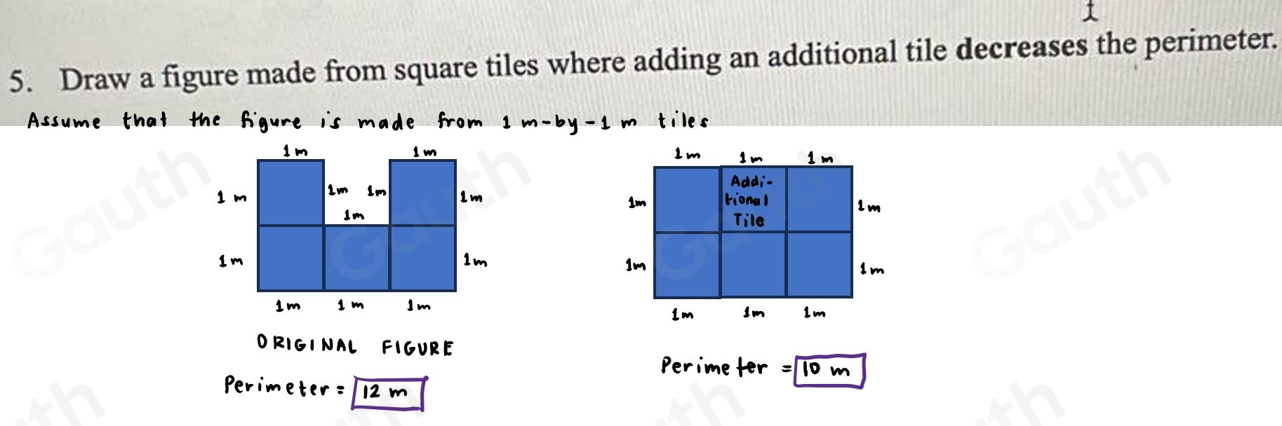 Solved: Draw a figure made from square tiles where adding an additional ...
