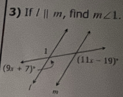 If l||m , find m∠ 1.