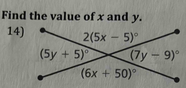 Find the value of x and y.
14)