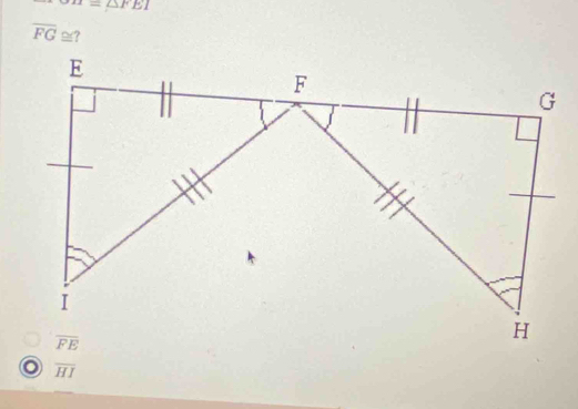 =△ FEI
overline FG≌ ?
o overline HI