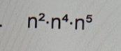 n^2· n^4· n^5