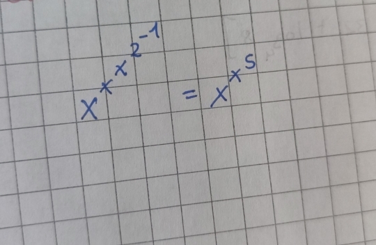 x^(x^2^-1)=x^(x^5)