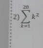 2 sumlimits _(k=1)^(20)k^2