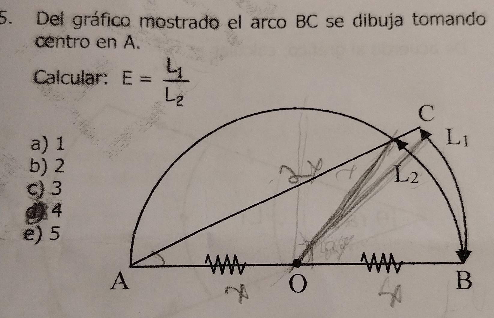 Del gráfico mostrado el arco BC se dibuja tomando
centro en A.
Calcular: E=frac L_1L_2
a) 1
b) 2
c) 3
04
e) 5