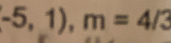 -5,1), m=4/3