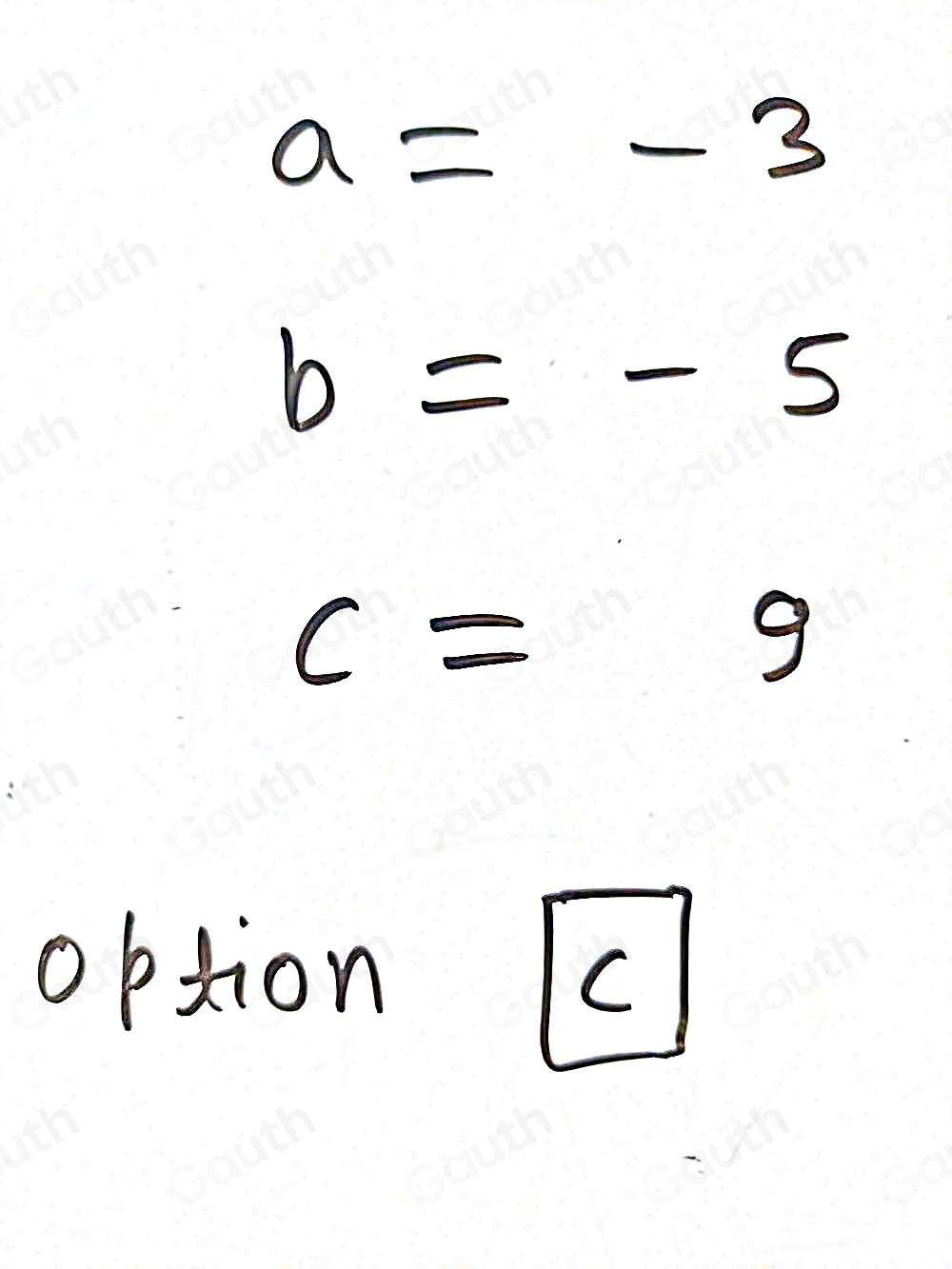 Solved: (08.03 LC) ldentifying the values a, b, and c is the first step ...
