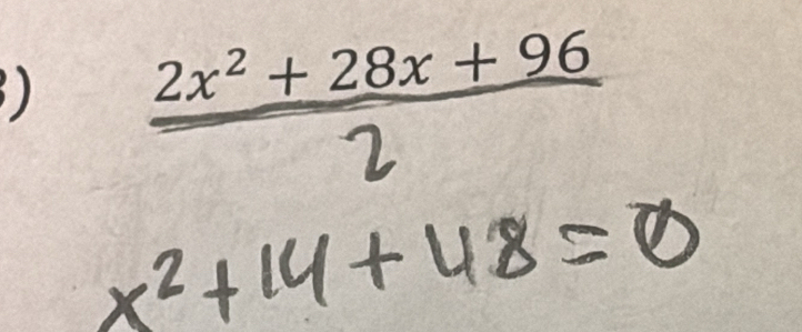 )
2x² + 28x + 96