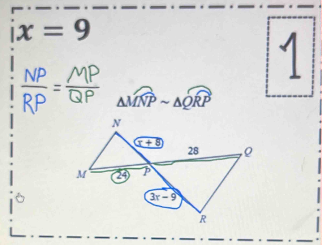 ix=9
1
△ MNPsim △ QRP.
.