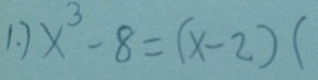 x^3-8=(x-2)  □ /□  