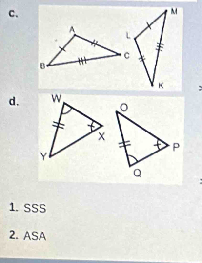 C、 
d. 
1. SSS 
2. ASA