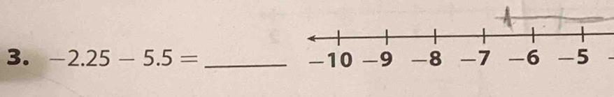 -2.25-5.5= _