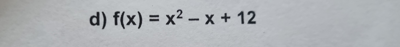 f(x)=x^2-x+12