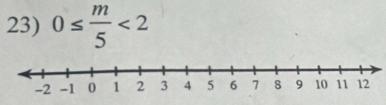 0≤  m/5 <2</tex>