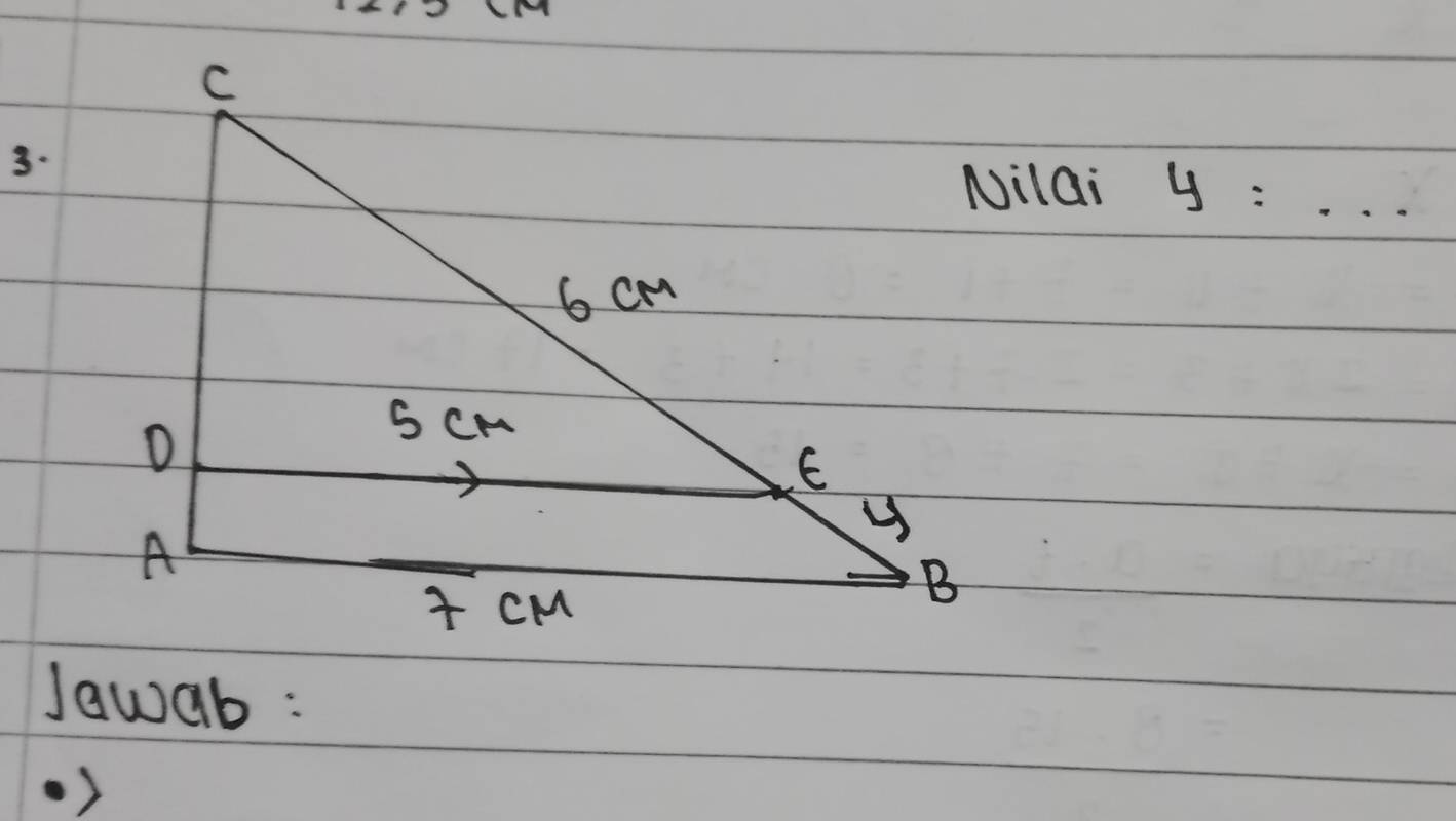 Lm
3. 
Nilai y : . . . 
Jawab :