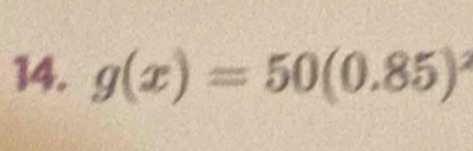 g(x)=50(0.85)^2