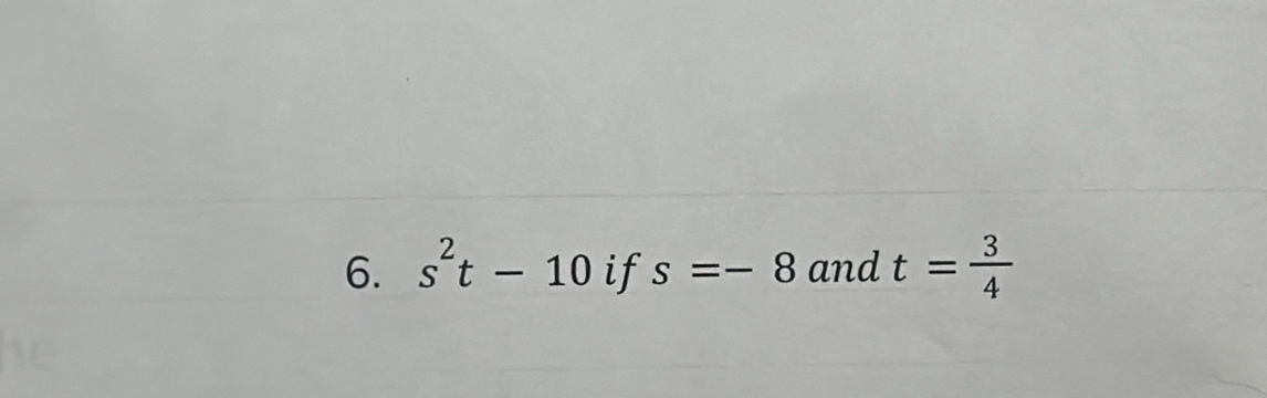 s^2t-10 if s=-8 and t= 3/4 