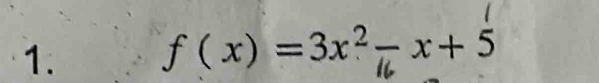 f(x)=3x²-x+5