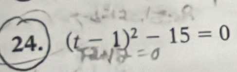 (t-1)^2-15=0