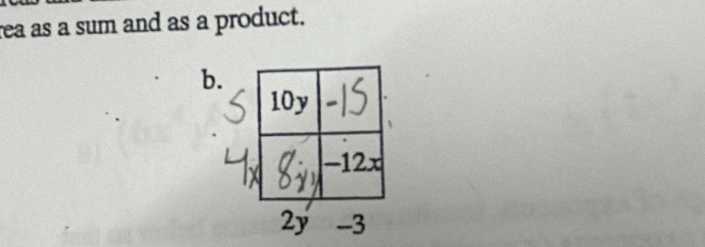 rea as a sum and as a product. 
b.
2y -3