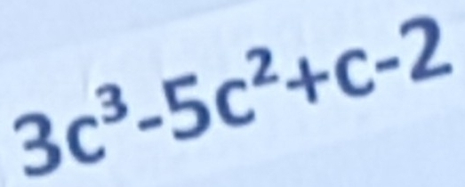 3c^3-5c^2+c-2