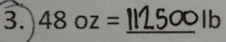 48oz= _