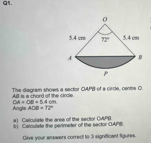 Solved: The diagram shows a sector OAPB of a circle, centre O. AB is a ...