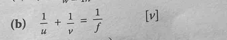  1/u + 1/v = 1/f 
[v]