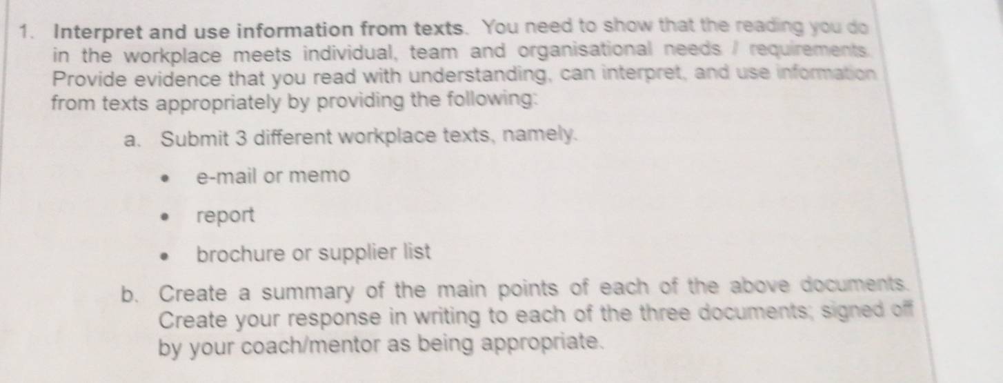 Solved: Interpret and use information from texts. You need to show that ...