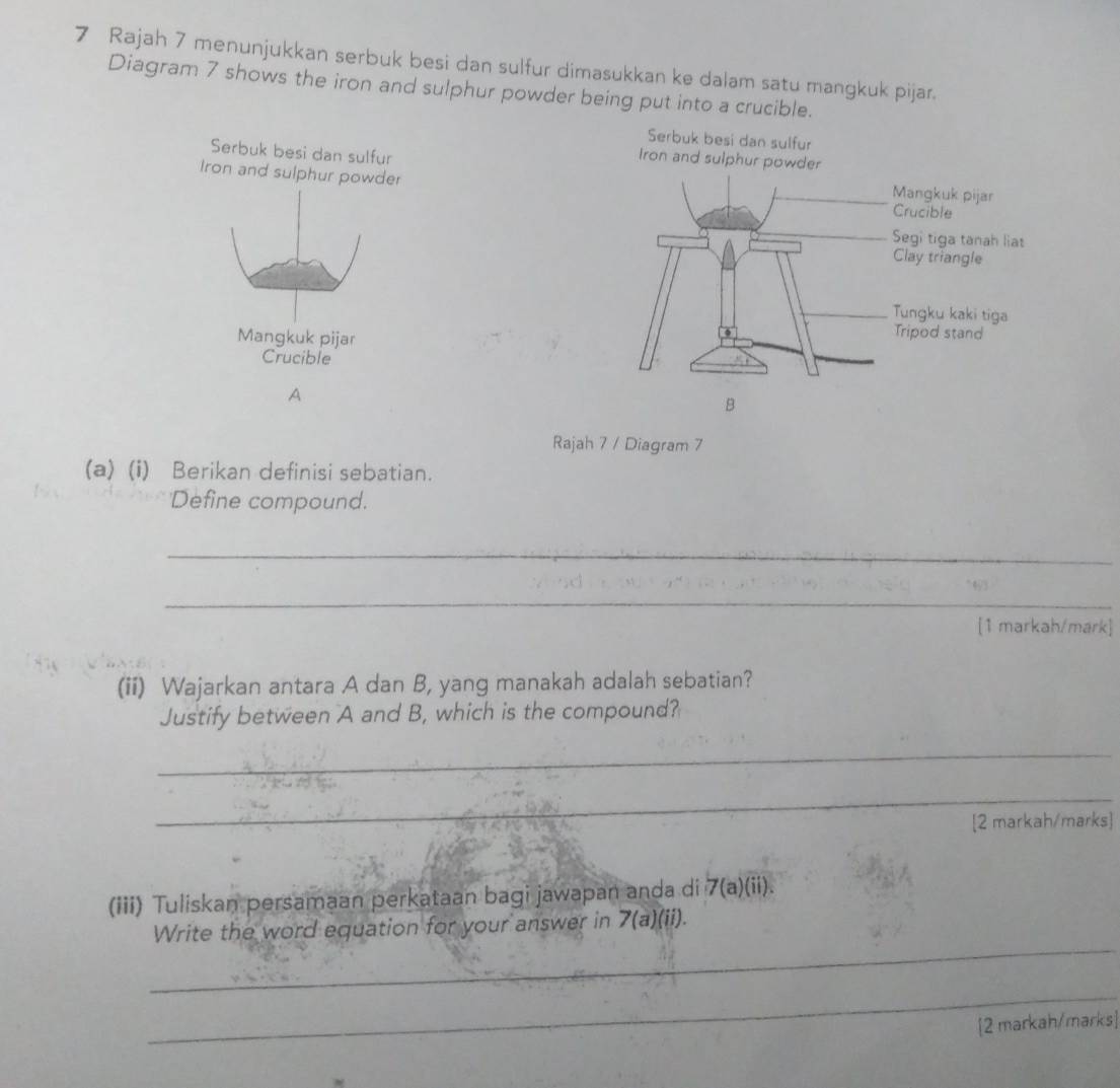 Selesai:Rajah 7 menunjukkan serbuk besi dan sulfur dimasukkan ke dalam ...
