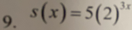 s(x)=5(2)^3x