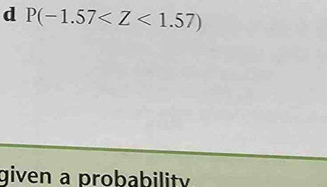 P(-1.57
given a probability