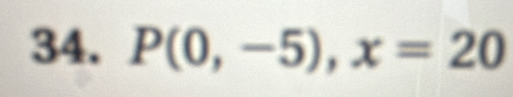 P(0,-5), x=20