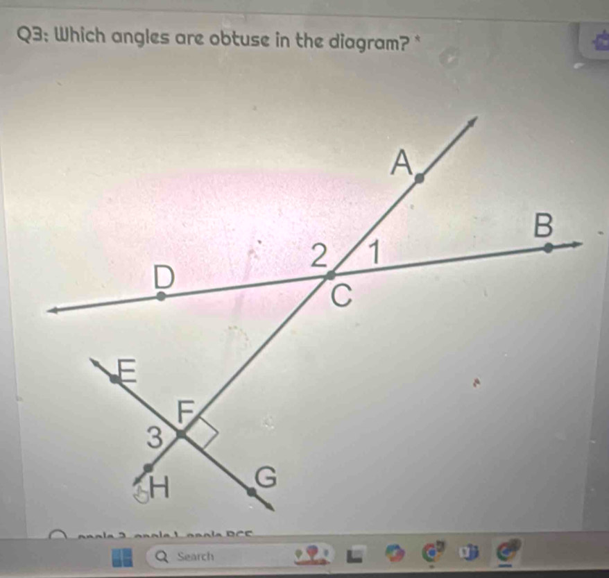 Which angles are obtuse in the diagram? * 
Search