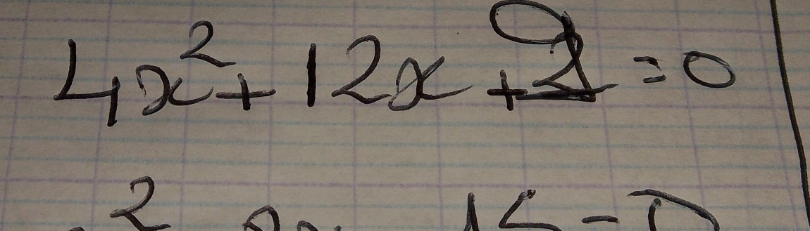 4x^2+12x+2=0
2 1∠